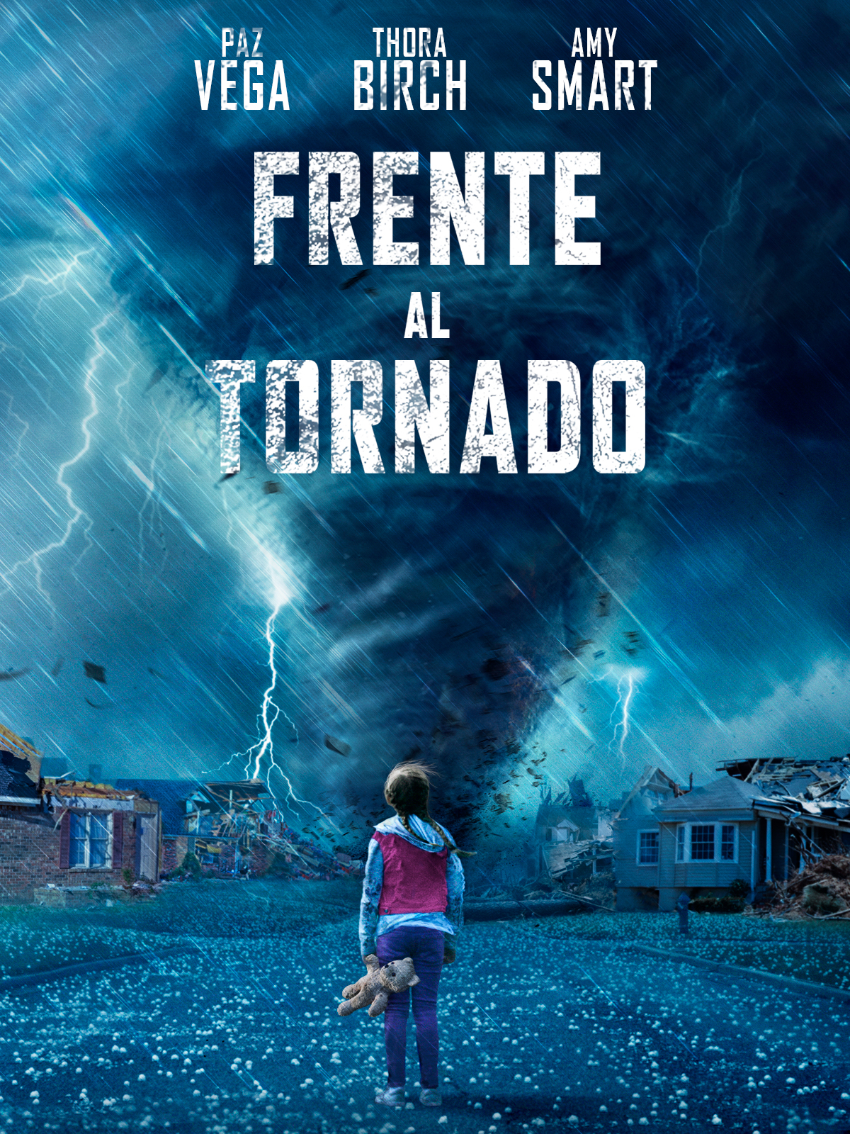 Frente al tornado - Poster promocional de la película Frente al tornado, con Paz Vega, Thora Birch y Amy Smart, del catálogo de Youplanet Pictures productora cinematográfica y distribuidora de cine