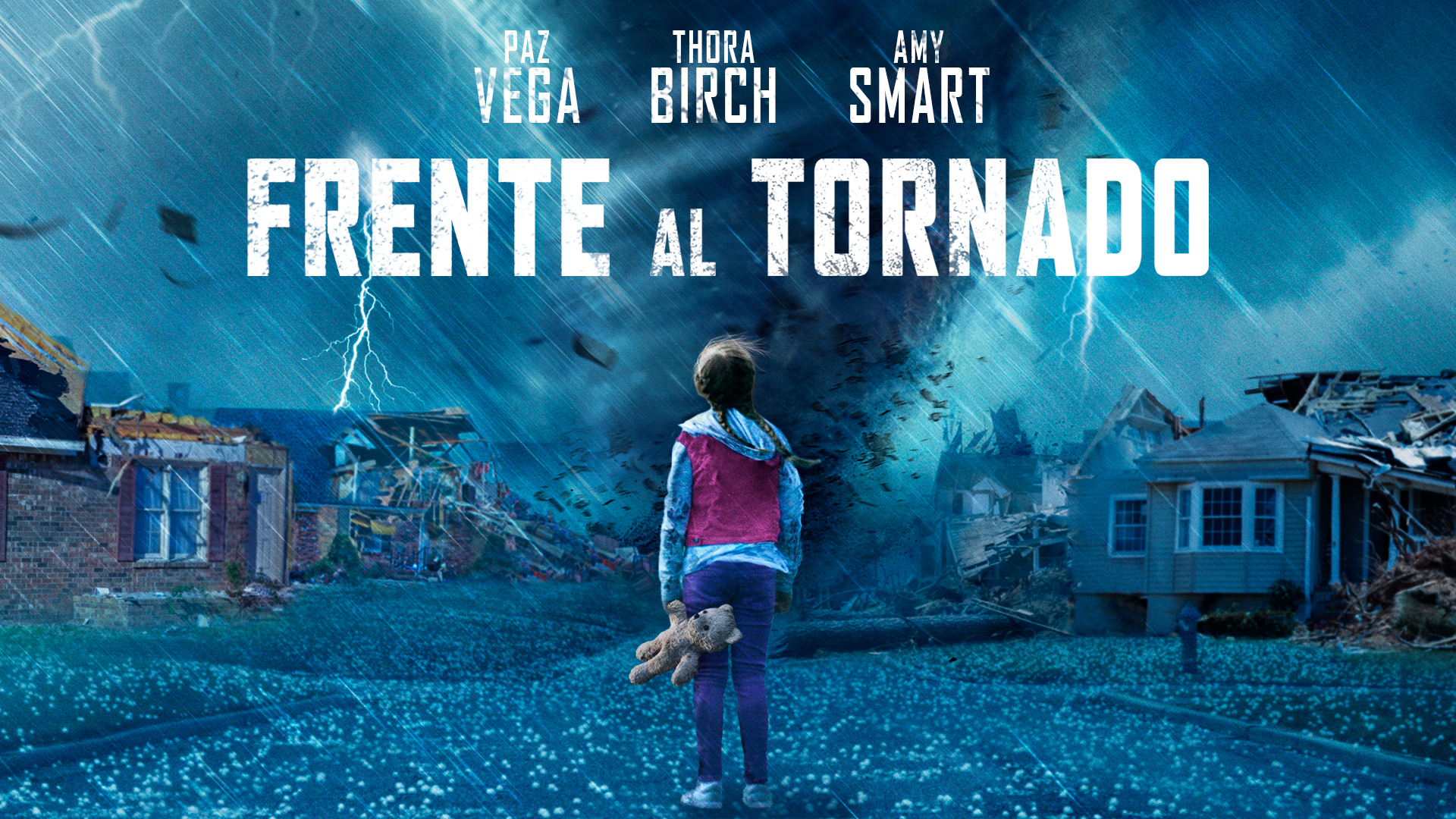 Frente al tornado - Poster promocional de la película Frente al tornado, con Paz Vega, Thora Birch y Amy Smart, del catálogo de Youplanet Pictures productora cinematográfica y distribuidora de cine